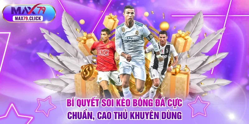 Soi kèo bóng đá